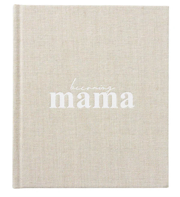 Becoming Mama