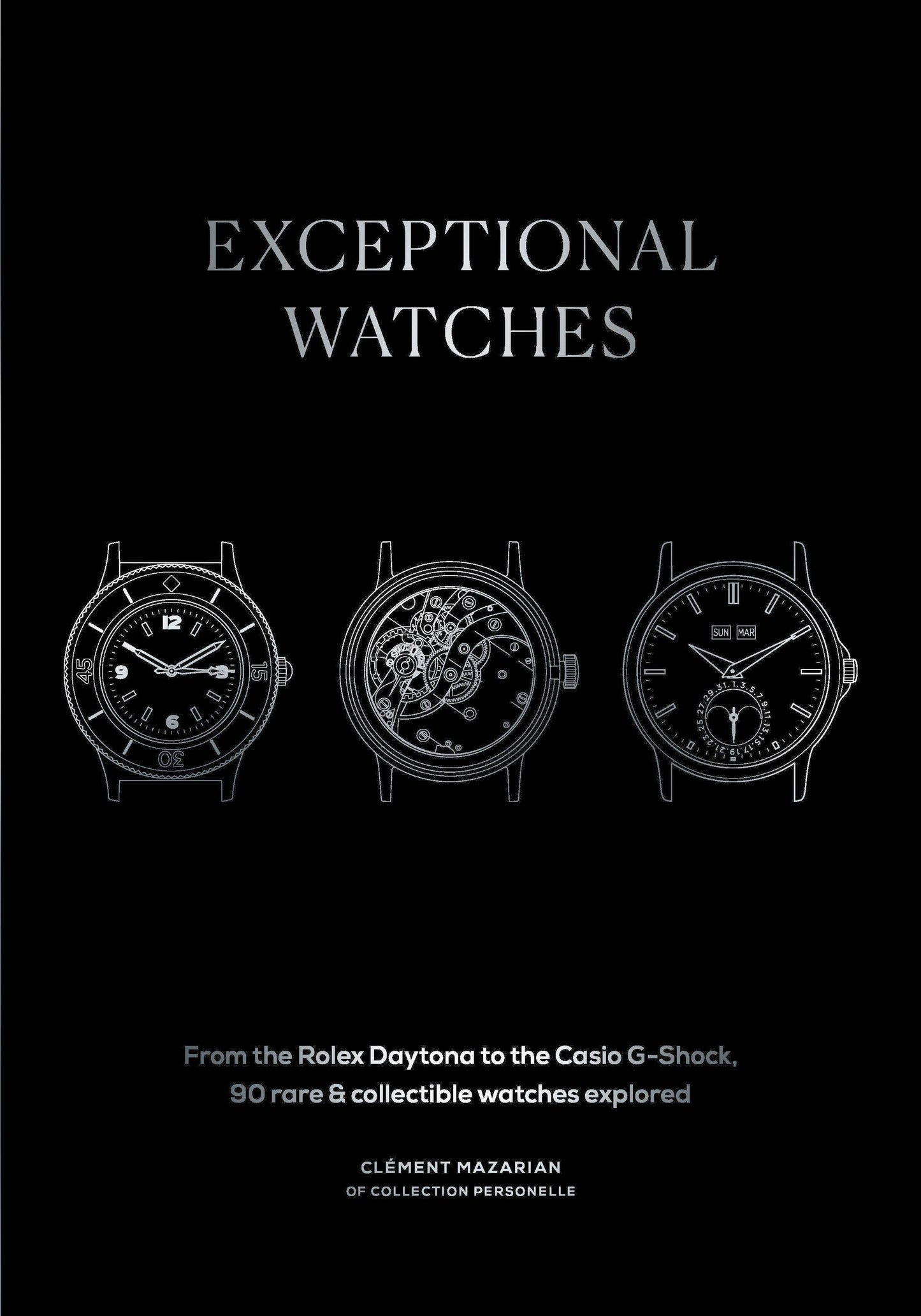 Exceptional Watches: Hardcover