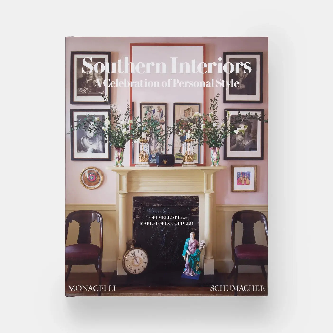 Southern Interiors: A Celebration Of Personal Style